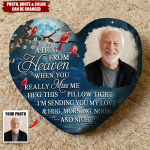 Custom Photo A Hug From Heaven When You Really Miss Me Memorial - Personalized Memorial Faux Fur Shaped Pillow