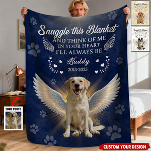 Snuggle This Blanket And Think Of Me - Personalized Angel Dog Memorial Photo Custom Blanket