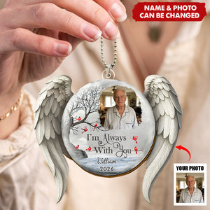 I'm Always With You - Personalized Car Acrylic Hanging Ornament