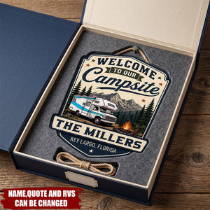 Welcome To Our Campsite - Personalized Wood Sign