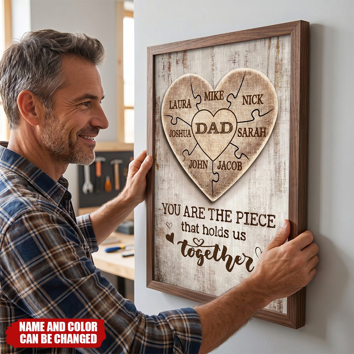 You Are the Piece that Holds Us Together- Personalized Poster, Gift for Dad