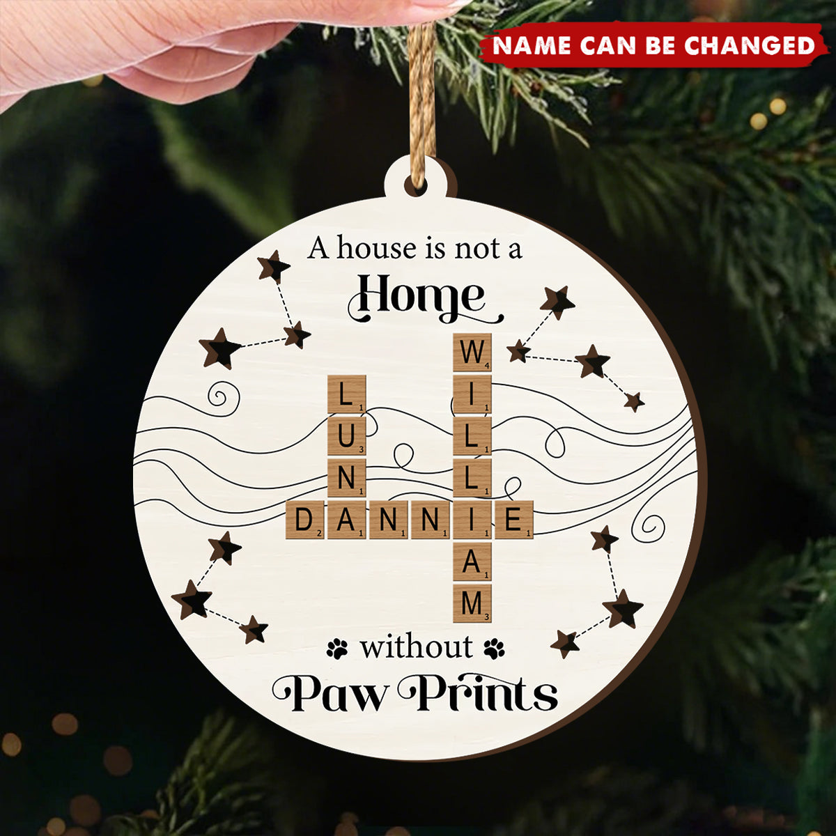 Christmas Pets Dogs Cats A House Is Not A Home Without Paw Prints Crossword Art Personalized 2-Layer Wooden Ornament