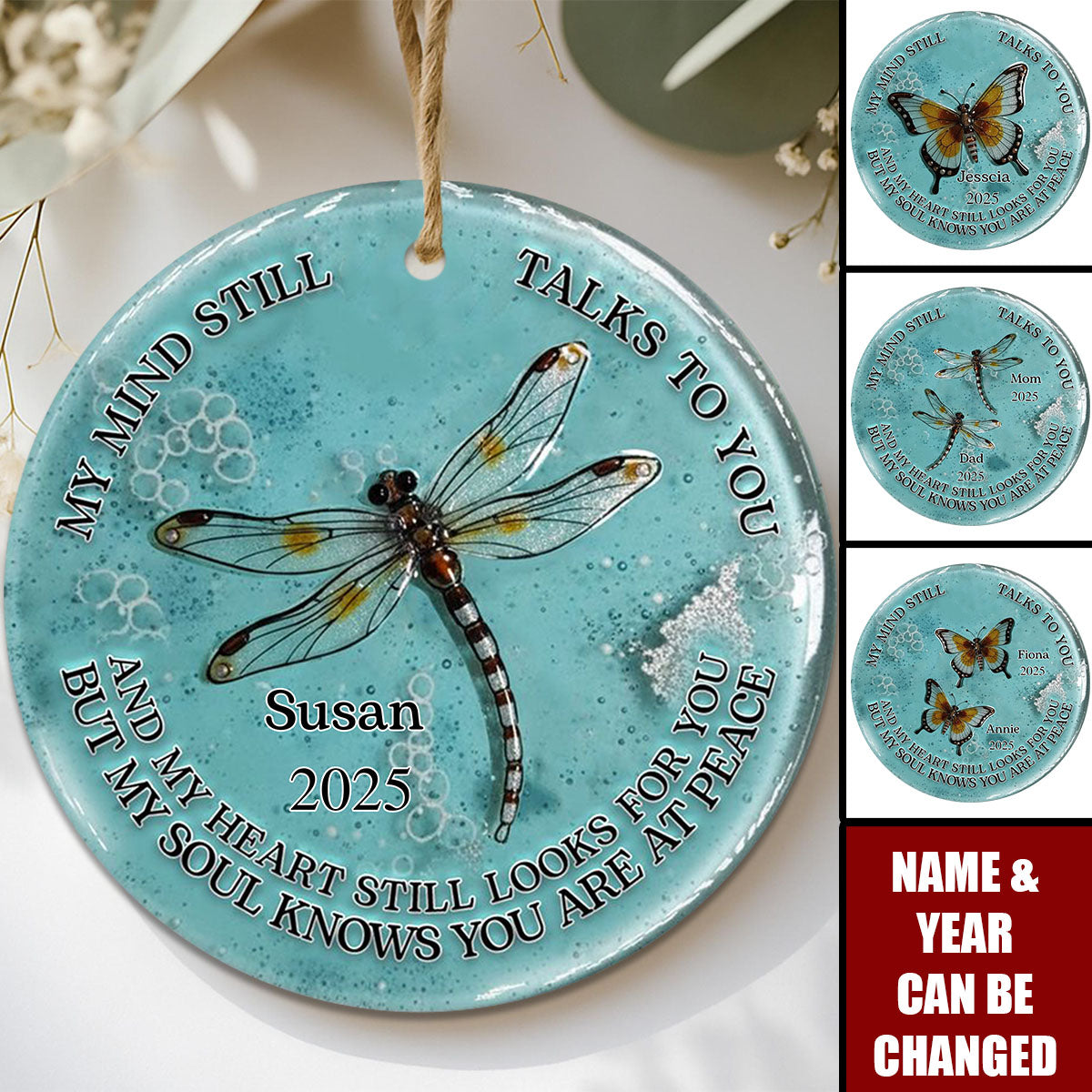 Dragonfly My Mind My Heart My Soul - Personalized Memorial Ceramic Circle Ornament