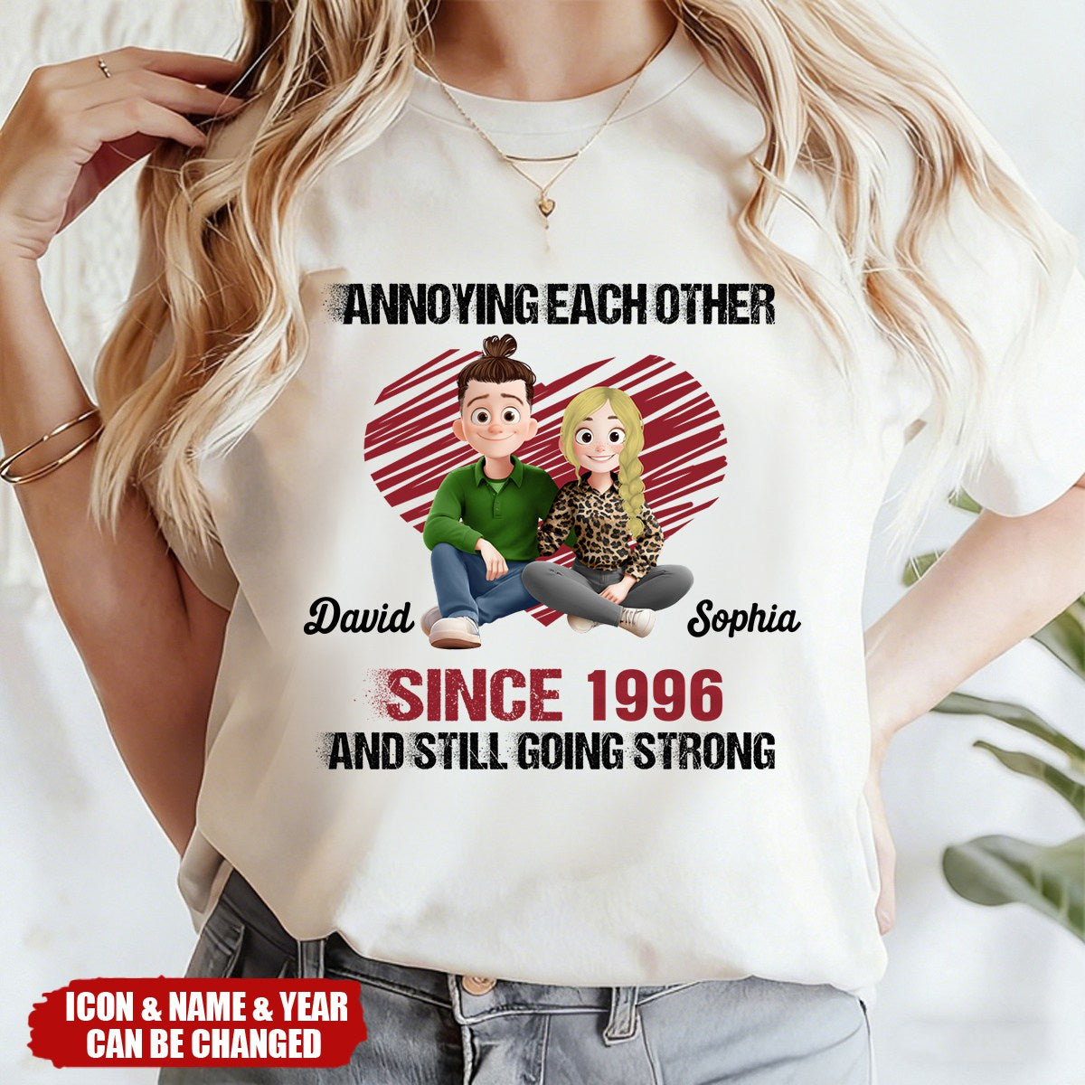 Annoying Each Other Since & Still Going Strong New Version - Personalized Shirt