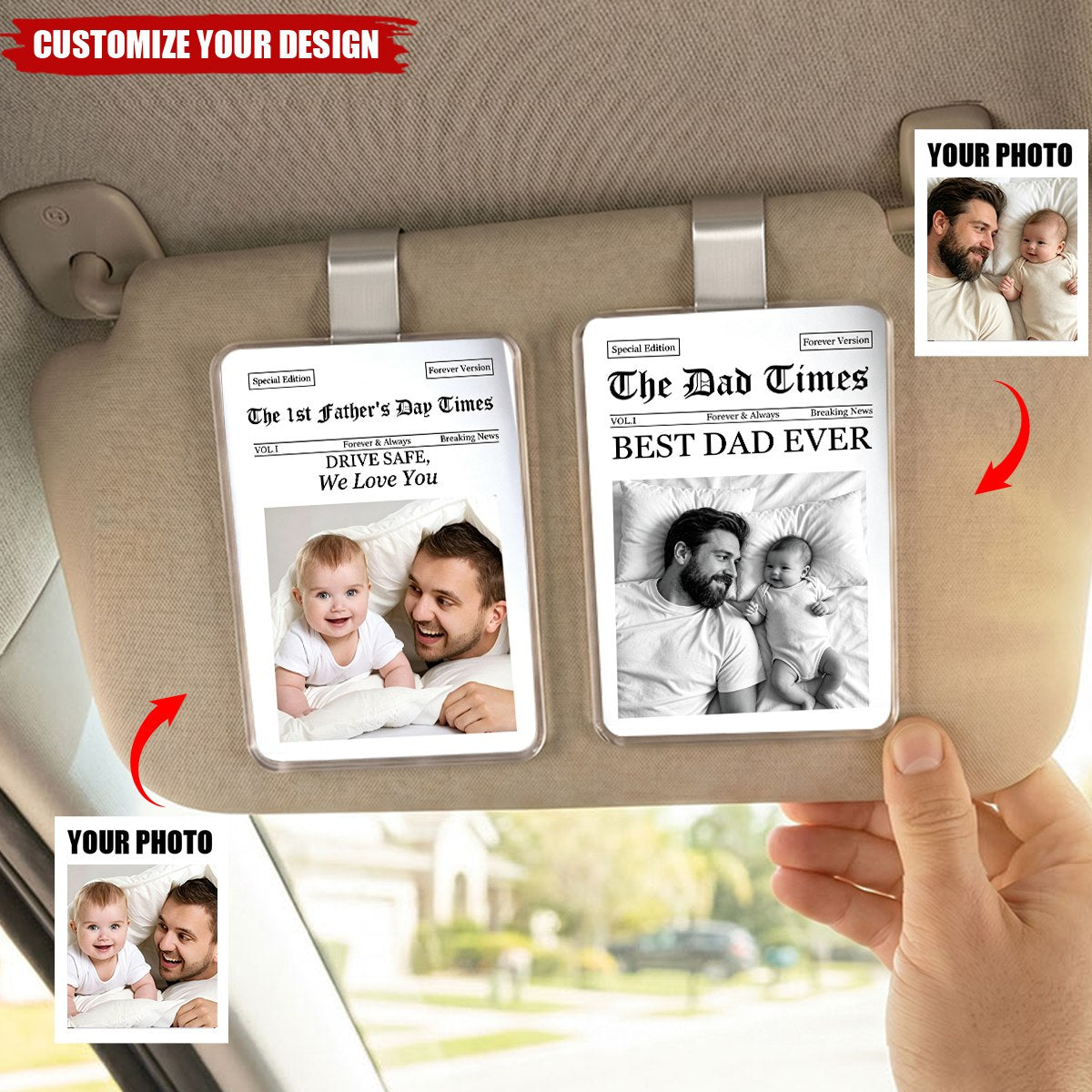 Father's Day Gifts, The Father's Day Times Drive Safe, Daddy We Love You - Personalized Acrylic Car Visor Clip