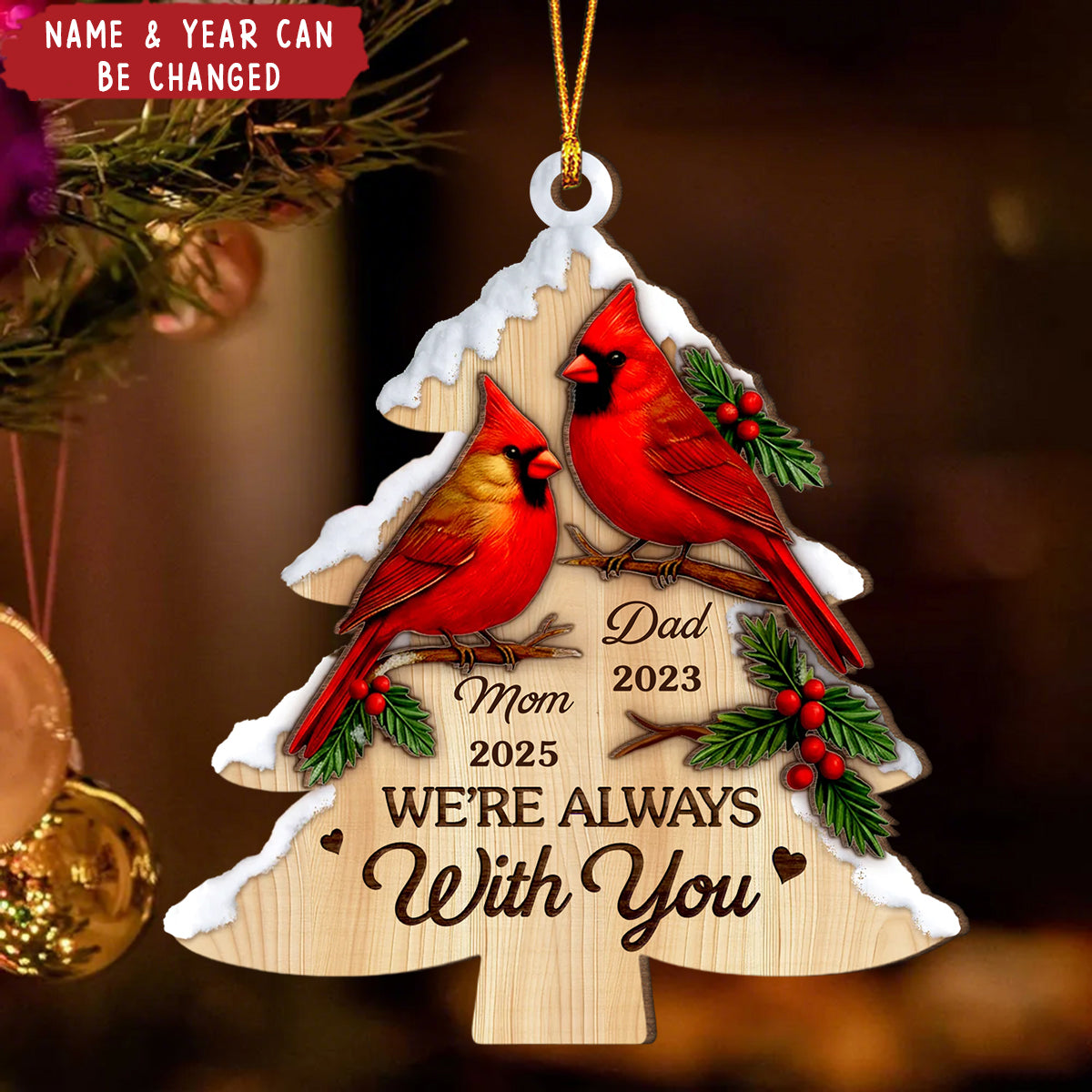 Always In Our Cherished Memories - Personalized Cardinal Wood Ornament - Christmas Memorial Sympathy Gifts For Loss Of Mom, Dad