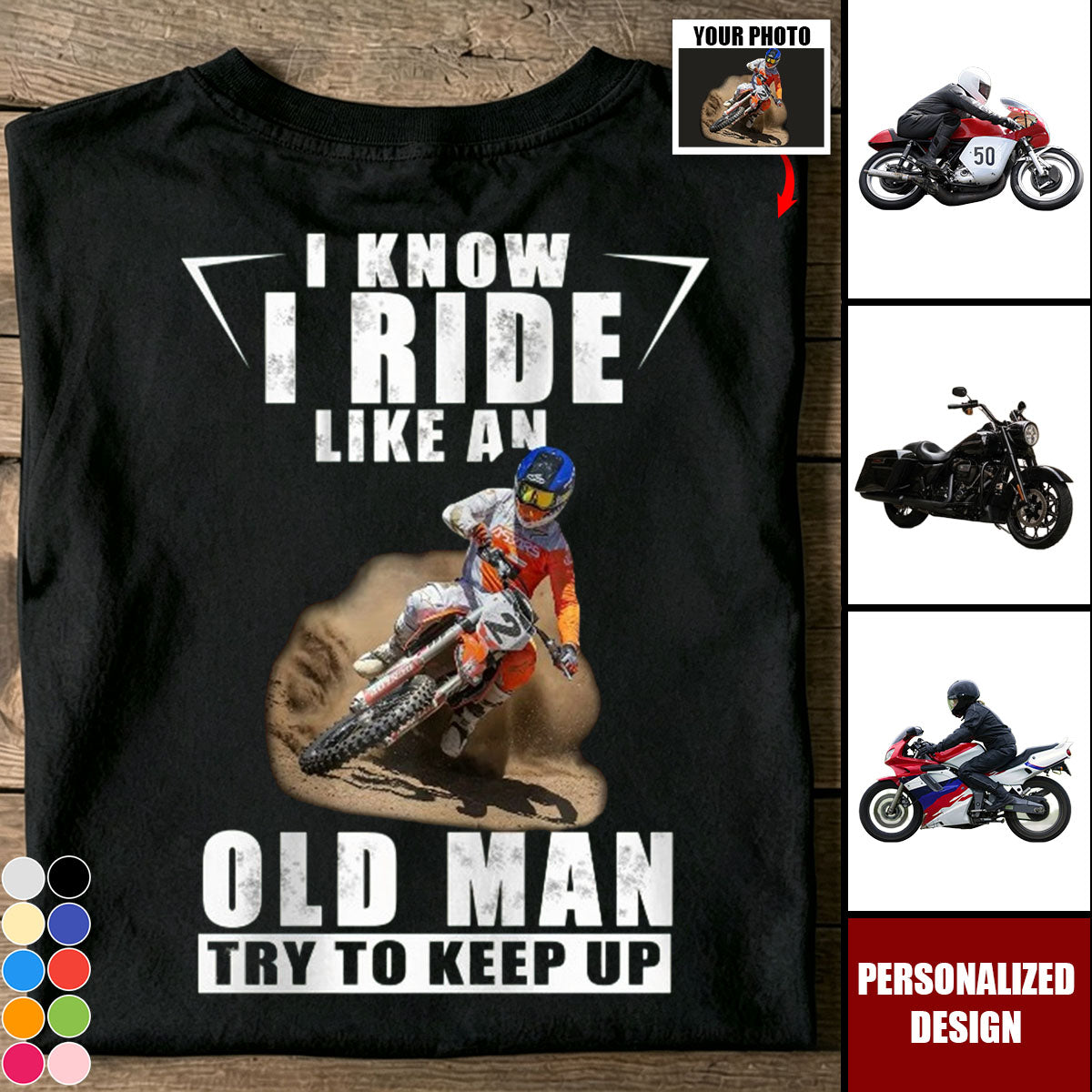 Custom Motorcycle Photo - Motocross Personalized Rider Shirt - Gift for Biker Dad or Grandpa